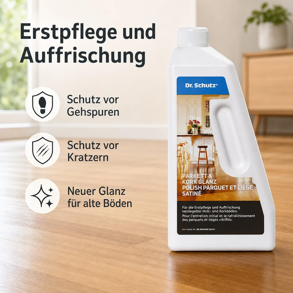 DR. SCHUTZ Parkett & Kork Glanz 750ml reicht für ca. 30m²